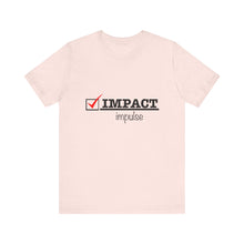 Load image into Gallery viewer, Unisex Jersey Short Sleeve Tee
